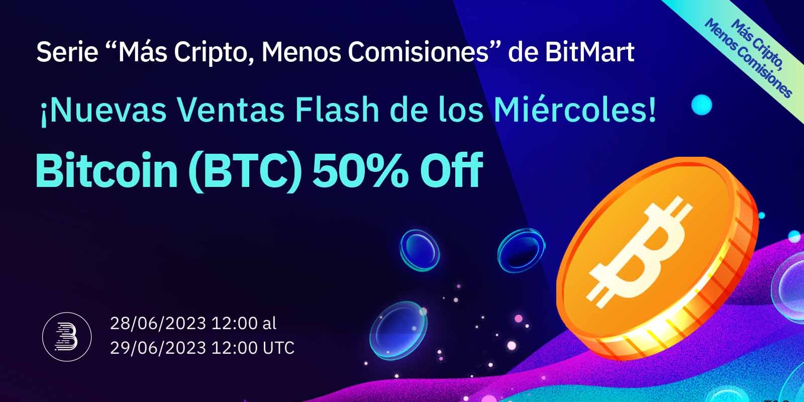 Serie de campañas Más cripto menos comisiones de BitMart Fase 10 50