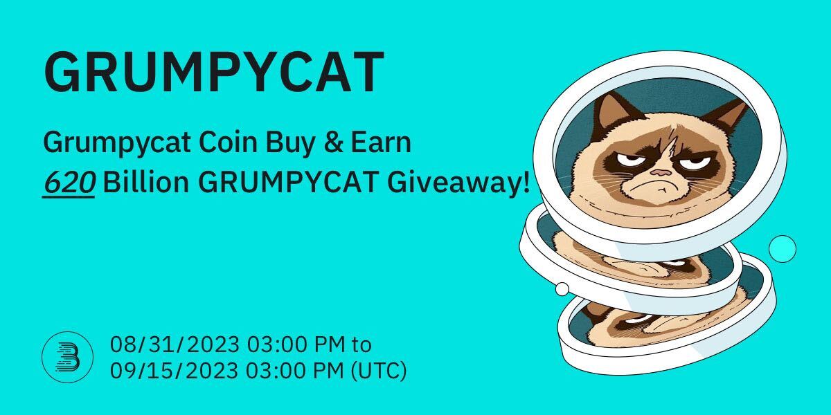 GRUMPYCAT Buy Earn Event 620 Billion GRUMPYCAT in Prizes