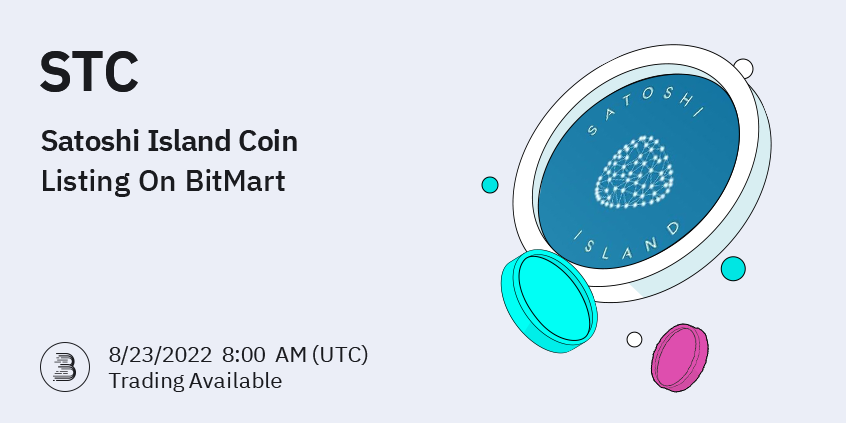 BitMart Lists Satoshi Island Coin STC BitMart