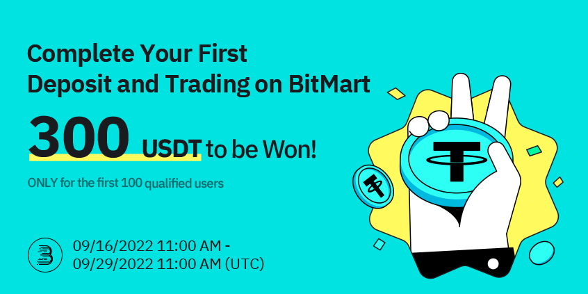 For Your First Deposit and Trading on BitMart, 300 USDT in Prizes ...